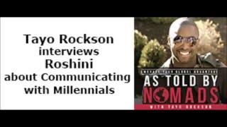 Tayo Rockson interviews Roshini about Communicating with Millennials