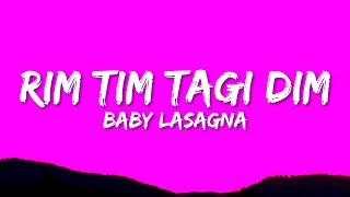 Baby Lasagna - Rim Tim Tagi Dim (Lyrics)