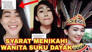 SYARAT MENIKAHI WANITA SUKU DAYAK