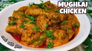 Royal Mughlai Chicken | मुगलई चिकन बनाने का आसान तरीका | Best Chicken Curry Recipe For Parties - CWF