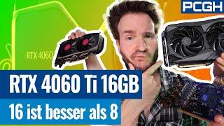 Geforce RTX 4060 Ti 16GB: Alles zum Launch | Schneller als 4060 Ti 8GB?