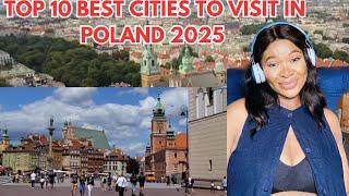 TOP 10 CITIES TO VISIT IN POLAND IN 2025 | FIRST TIME REACTION