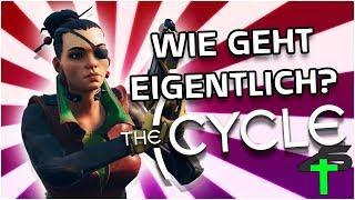 Wie geht eigentlich: The Cycle? - So Nicht! | Items4Sacred [GER]