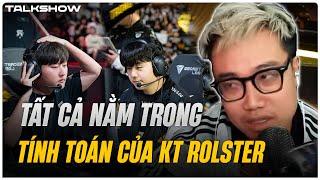 (Talkshow) Phân tích GEN - KT: Tất cả nằm trong tính toán của kt Rolster