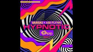 Varski & Abi Flynn - Hypnotic (Kaip Remix)  Full song on my SoundCloud
