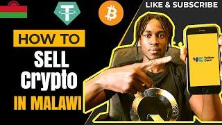 How to Sell Cryptocurrency Easy (Bitcoin, USDT) in Malawi (Yellow Card) 2024