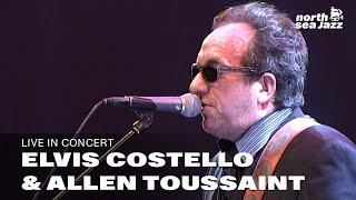 Elvis Costello & Allen Toussaint - 'Chelsea' [HD] | North Sea Jazz (2007)