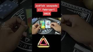 ZODIAK YANG PERLU WASPADA HARI jumat 17 februari 2023 #zodiak #fyp #ramalan #februari #zodiakharian