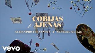 Alejandro Fernández, Alfredo Olivas - Cobijas Ajenas (Karaoke)