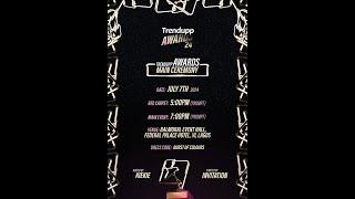 Watch Live | TRENDUPP AWARDS 2024 | @BlackdrumTV1