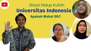 Biaya Hidup Kuliah di Universitas Indonesia