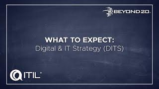 What to Expect: ITIL 4 Leader: Digital & IT Strategy (DITS) Certification Training Course