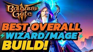 Baldur's Gate 3 - BEST Overall Wizard BUILD | INSANE DMG + CC & RP | TACT Mode + Scrolls
