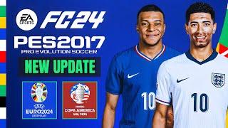 PES 2017 | New Update V2.1 For Patch FC 2024 V2 All Competitions - (Download & Install)