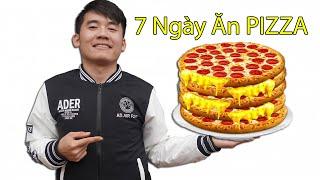 Hưng Troll | Thử Thách 7 Ngày Chỉ Ăn Pizza Và Cái Kết