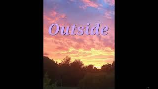 Outside