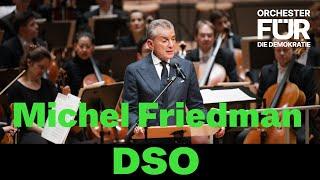 Michel Friedmans Rede zum DSO-Konzert ›Friede auf Erden‹ am 01.02.25 in der Philharmonie