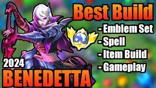 BENEDETTA BEST BUILD 2024 | TOP 1 GLOBAL BENEDETTA BUILD | BENEDETTA - MOBILE LEGENDS | MLBB