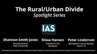 IAS Thursdays Spotlight Series | The Rural/Urban Divide