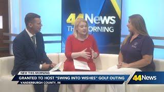 Granted to host "Swing Into Wishes" Golf Outing next month; Registration open