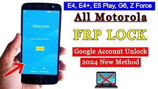 All Moto E4/E4+/E5 Play/G6/Z Force FRP Bypass 2024 | All Motorola Google Account Unlock Without PC