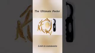 Peeler: Revolutionize Your Peeling- The peeler master