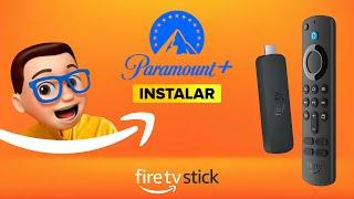 Cómo Instalar PARAMOUNT PLUS en AMAZON Fire TV Stick