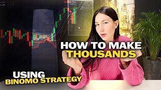  How to Make Thousands Using Binomo Strategy | The Easiest Way