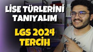 Lise Türlerini Tanıyalım! LGS 2024 Tercih