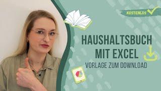 Haushaltsbuch führen, Finanzen organisieren & Sparen mit Excel - Vorlage & Anleitung | kimvestment