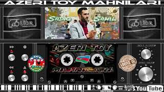 Sadiq Sahil qaynana super toy mahnısı 2017