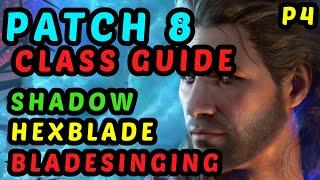 COMPLETE NEW SUBCLASSES REVIEW - Patch 8 Tests & Builds - P4: Shadow, Hexblade, Bladesinging