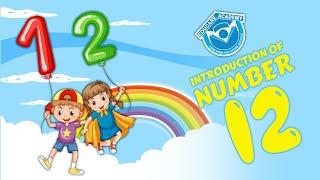 Introduction of Number 12 | Educare Academy Garden