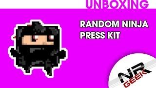 Unboxing - Random Ninja Press Kit