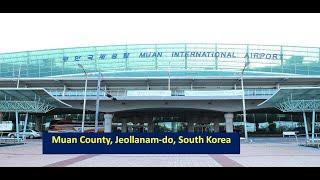 Exploring  South Korea airport in Muan County, Jeollanam-do | Muan International Airport