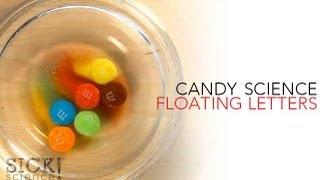 Candy Science - Sick Science! #139