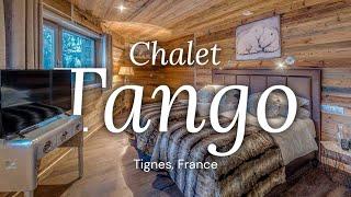 Chalet Tango - Tignes, France