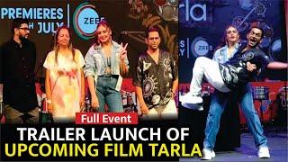 Tarla Trailer Launch | Full Event | Huma Qureshi I Sharib Hashmi |Nitesh Tiwari |Ashwiny Iyer Tiwari