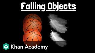 Falling objects | Physics | Khan Academy