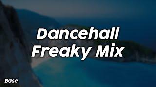 Dancehall Freaky Mix - Base