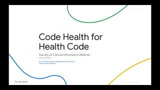 FCI Webinar - Code Health for Health Code