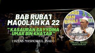 MAQOLAH 22 " CARA NGOLAH MUSIBAH SUPAYA JADI NIKMAT " BAB RUBAI KITAB NASHOIHUL IBAD