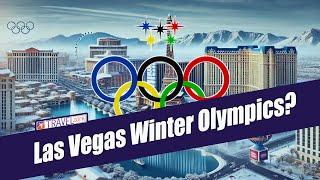 Why Las Vegas is ALMOST Suitable for Hosting the Winter Olympics