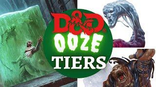 D&D MONSTER RANKINGS - OOZES