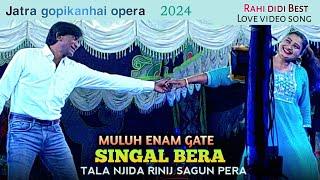 Mone Bagan re Love video song || Jatra Gopikanhai opera 2023-2024 || Santali jatra video