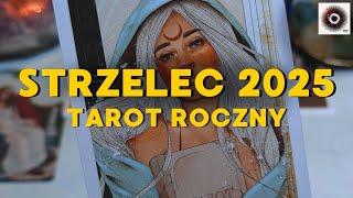 Strzelec  MIEJ ODWAGĘ SIĘGNĄĆ PO LEPSZE ŻYCIE Rok 2025 tarot