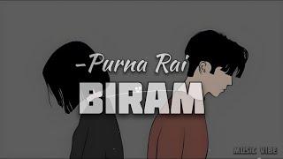 BIRAM || Purna Rai || Lyrics Video