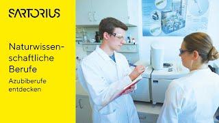 Ausbildung bei Sartorius: Naturwissenschaftliche Berufe