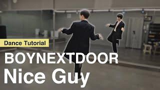 [ENG Sub] [Tutorial] BOYNEXTDOOR 'Nice Guy'｜Mirrored｜Explanation｜English Count｜Step by step｜Choreo