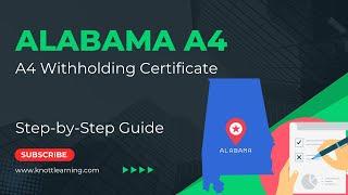 Alabama A4 Employee Withholding Certificate - How to Prepare for Single Filer